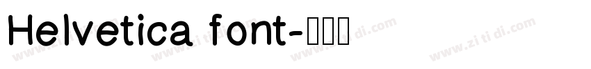 Helvetica font字体转换
